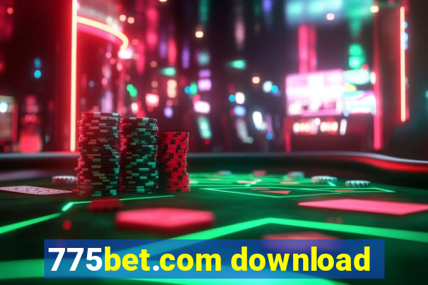 775bet.com download